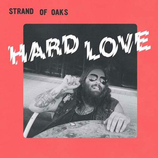 Strand of Oaks - Hard Love 1CD