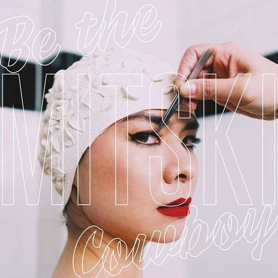 Mitski - Be the Cowboy 1CD