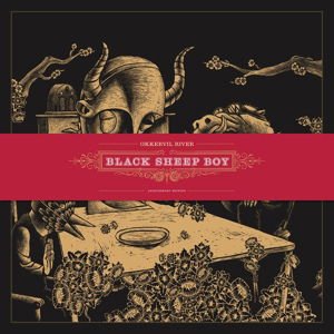 Okkervil River - Black Sheep Boy (10th Anniversary Edition) 3CD