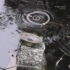 Rolf Julius - Raining 1CD
