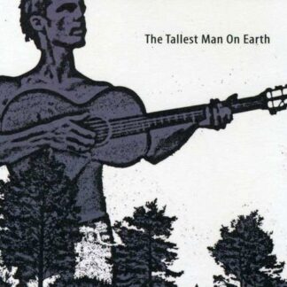 Tallest Man On Earth - The Tallest Man On Earth 1CD