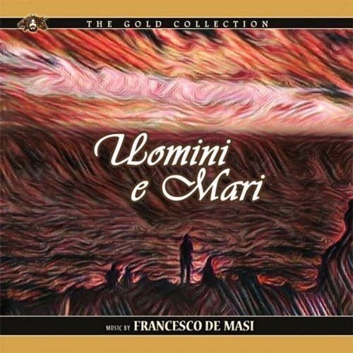 Francesco De Masi - Uomini E Mari 1CD