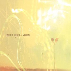 Tribes Of Neurot - Meridian 1CD