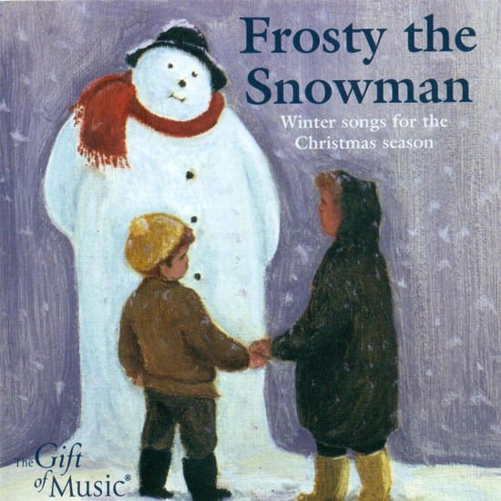 Conti; Wilson; Melleck - Frosty The Snowman 1CD