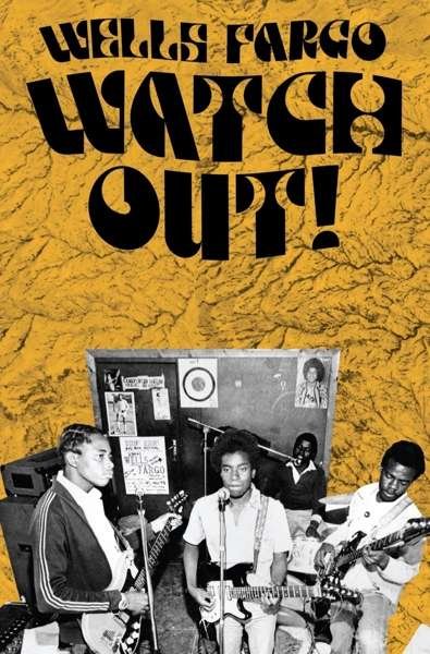Wells Fargo - Watch Out 1CD