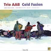 Trio Aab - Cold Fusion 1CD