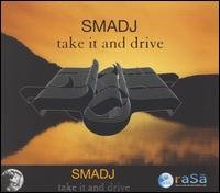Smadj - Take It & Drive 1CD