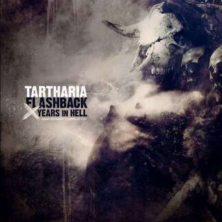 Tartharia - Flashback - X Years In Hell 1CD