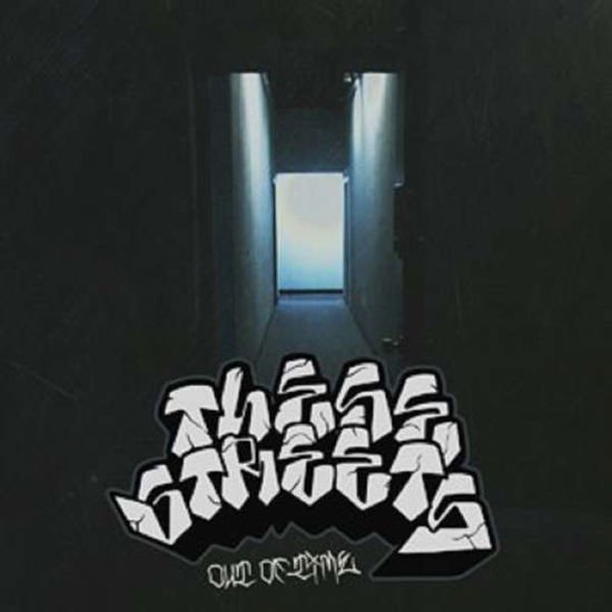 These Streets - Out Of Time 1CD