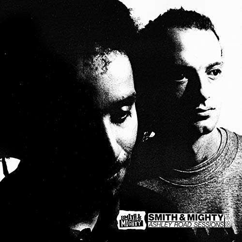 Smith & Mighty - Ashley Road Sessions 88-94 2CD