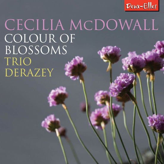 Trio Derazey - Mcdowall: Colour Of Blossoms 1CD