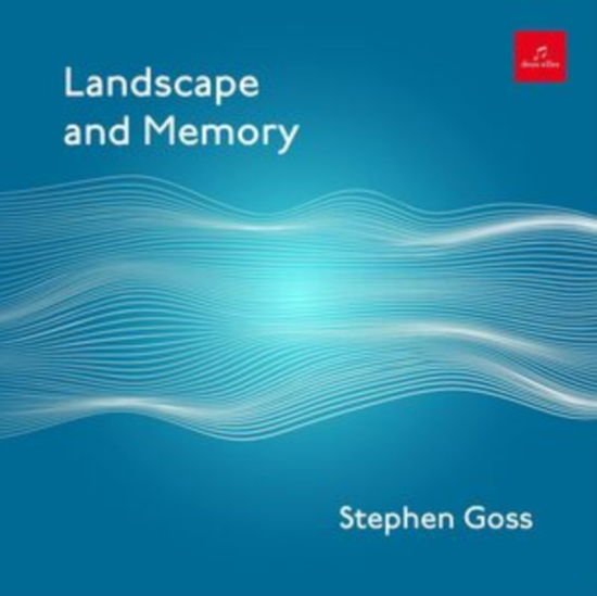 Stephen Goss - Landscape And Memory 1CD