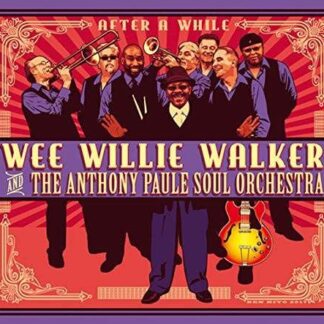 Wee Willie Walker - After a While 1CD