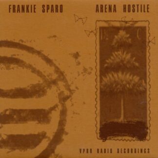 Frankie Sparo - Arena Hostile 1CD