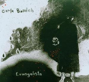 Carla Bozulich - Evangelista 1CD