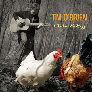 Tim Obrien - Chicken & Egg 1CD