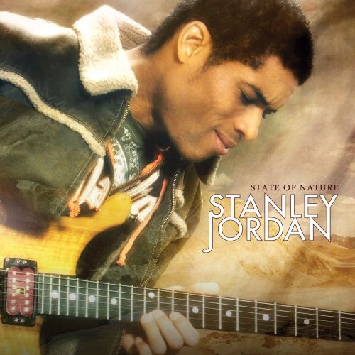 Stanley Jordan - State Of Nature 1CD