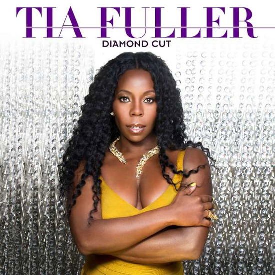 Tia Fuller - Diamond Cut 1CD