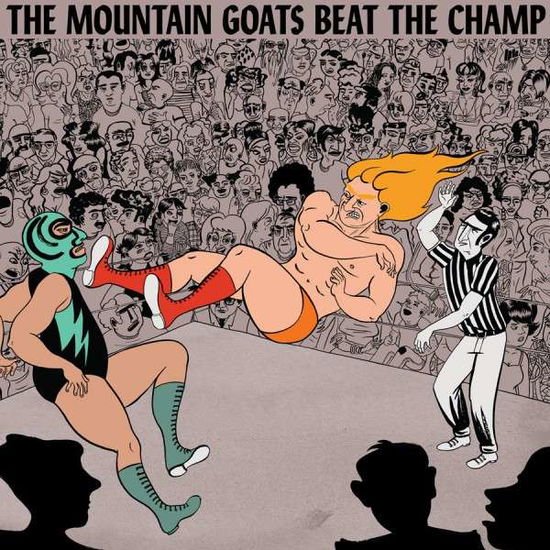 Mountain Goats - Beat The Champ 1CD