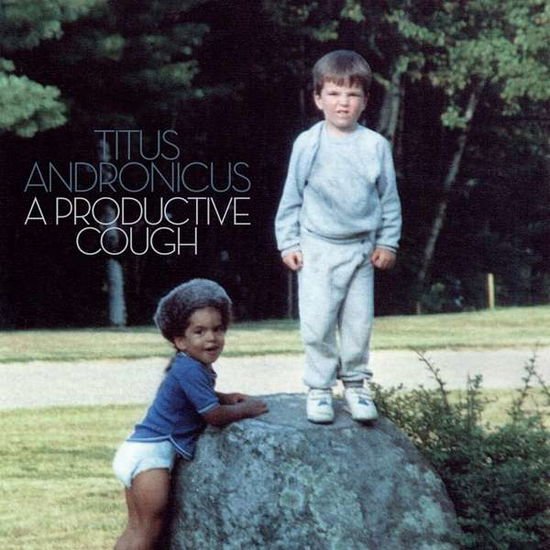 Titus Andronicus - A Productive Cough 1CD