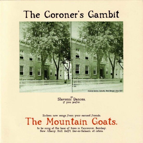 Mountain Goats - The Coroner'S Gambit 1CD