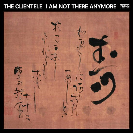 The Clientele - I Am Not There Anymore 1CD