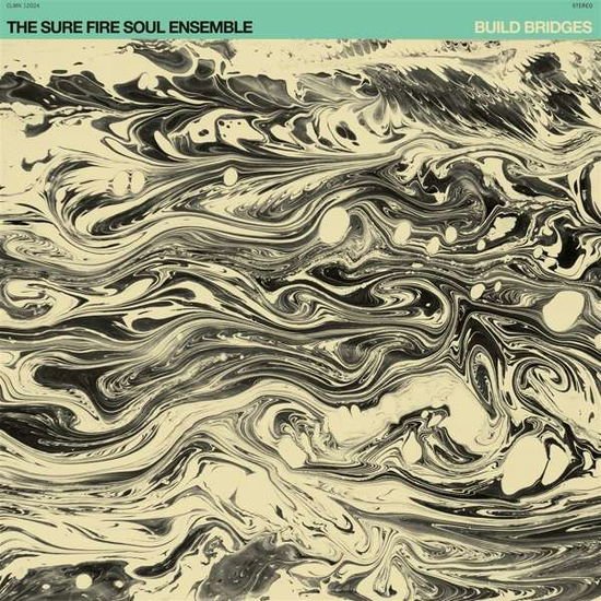 THE SURE FIRE SOUL ENSEMBLE BUILD BRIDGES CD