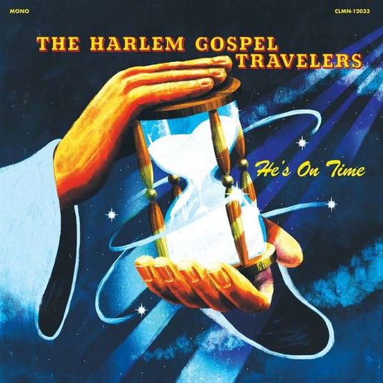 Harlem Gospel Travelers - He's On Time 1CD