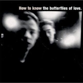The Butterflies of Love - How to Know 1CD