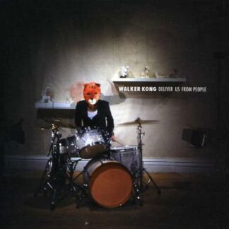 Walker Kong - Walker Kong-Deliver Us From People 1CD