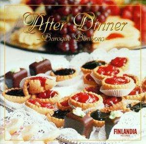 After Dinner-baroque Bonbons - After Dinner-baroque Bonbons 1CD