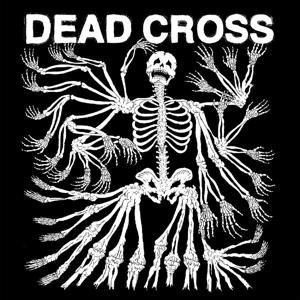 DEAD CROSS DEAD CROSS CD
