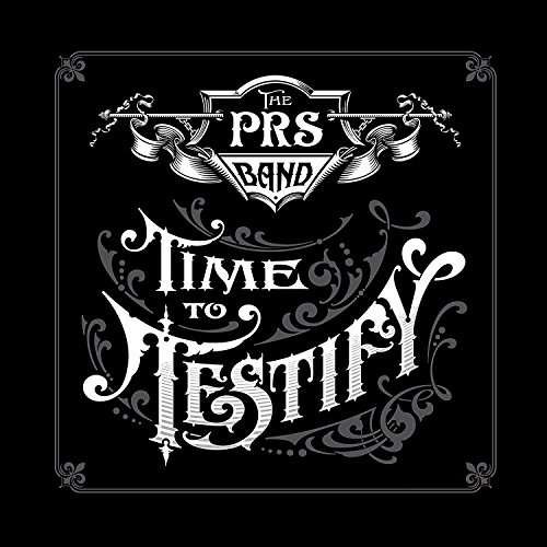 Paul Reed Smith - Time To Testify 1CD