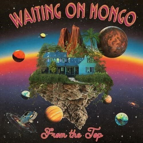 Waiting on Mongo - From The Top 1CD