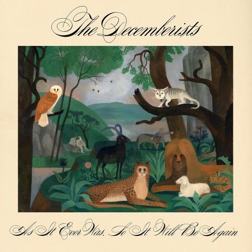 The Decemberists - As It Ever Was, So It Will Be Again 1CD