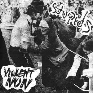 Stupids - Violent Nun 1CD