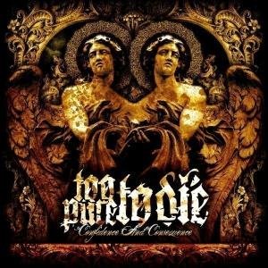 Too Pure to Die - Confidence And Consequence 1CD