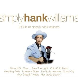 Hank Williams - Simply Hank Williams 2CD