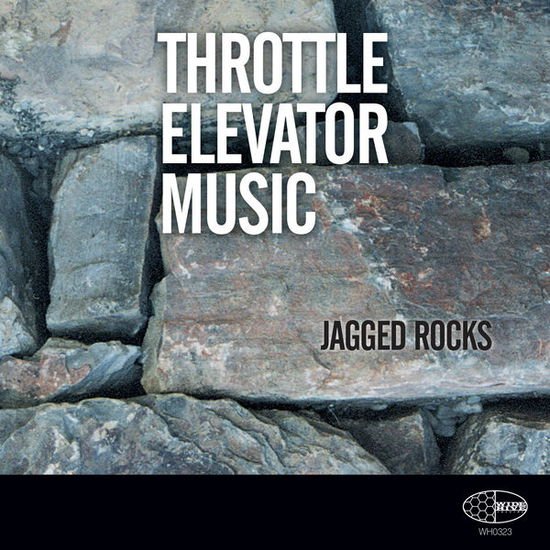 Throttle Elevator Music - Jagged Rocks 1CD