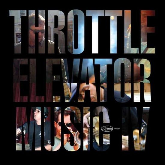 Throttle Elevator Music - Throttle Elevator Music IV Feat. Kamasi Washington 1CD