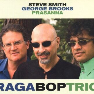 Smith,steve / Brooks,george / Prasanna - Raga Bop Trio 1CD