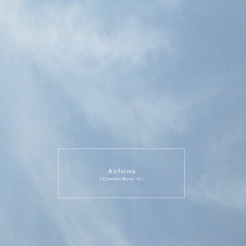 Steve Peters - Airforms (Chamber Music 10) 1CD