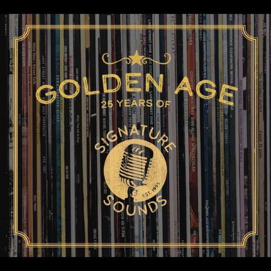 Compilation - Golden Age: 25 Years Of Signature Sounds 2CD