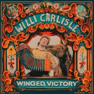 Willi Carlisle - Winged Victory 1CD