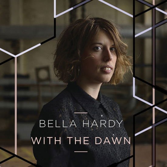 BELLA HARDY WITH THE DAWN CD