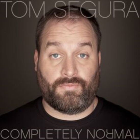 Tom Segura - Completely Normal 2CD