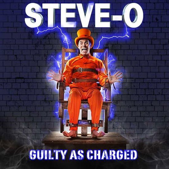 Steve-o - Guilty As Charged 1CD