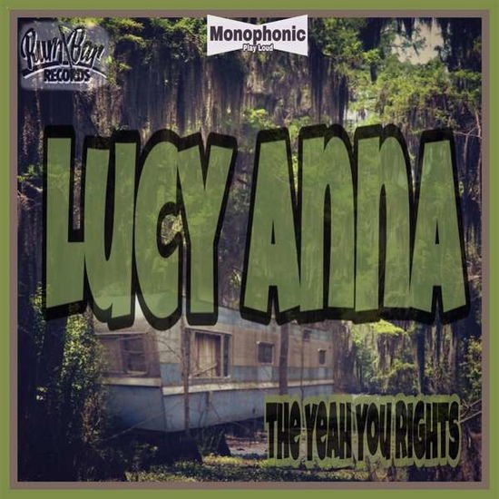 Yeah You Rights - Lucy Anna 1CD
