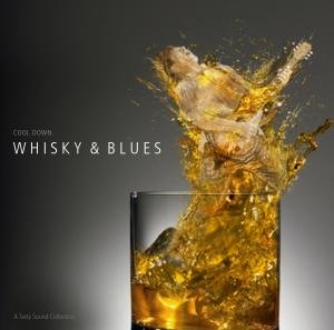 A Tasty Sound Collection - Whisky & Blues 1CD