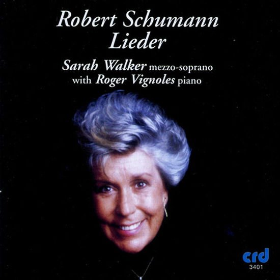 Schumann / Walker,sarah - Lieder 1CD